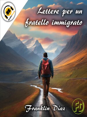 cover image of Lettere Per un Fratello Immigrato